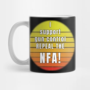 Repeal the NFA Mug